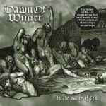 DAWN OF WINTER - In the Valley of Tears Re-Release DIGI 2CD